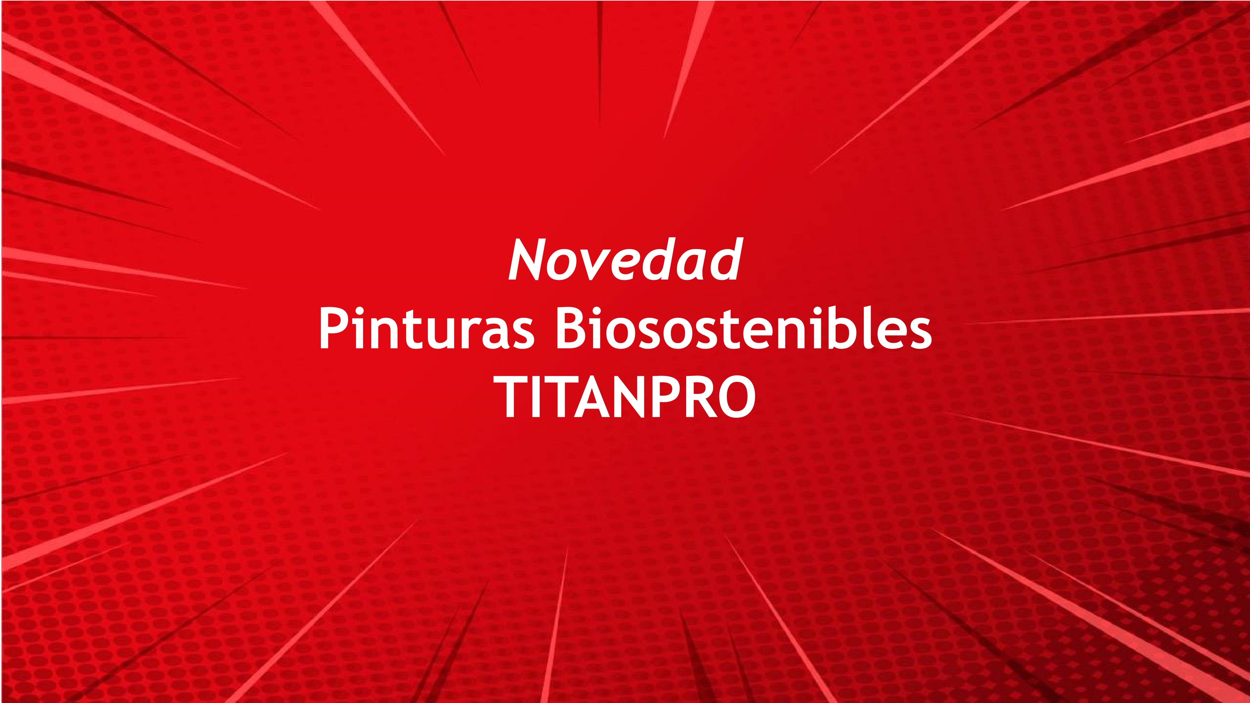 Informacion pintura biosostenible Titanpro Informacion pintura biosostenible Titanpro
